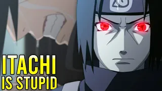 Is Itachi Stupid?..