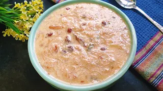 Sheer Khurma Recipe - Eid Special - No condensed milk or Mawa