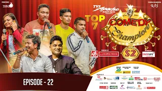 Comedy Champion Season 2 - TOP 7 - Episode 22