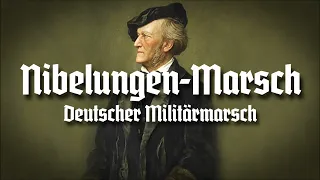 Nibelungen-Marsch • Deutscher Militärmarsch