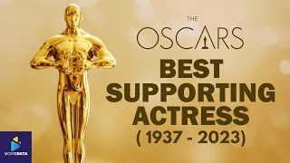 All Best Supporting Actress Oscar Winners (1937 - 2023)