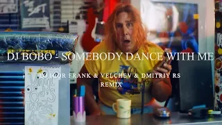 DJ Bobo - Somebody Dance With Me [DJ Igor Frank & Velchev & Dmitriy Rs Remix] clip 2К20 ★VDJ Puzzle★