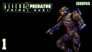 Aliens versus Predator 2: Primal Hunt - 1080p60 HD Walkthrough (Predator) Level 1 - Legend