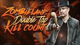 Zombieland: Double Tap (2019) Kill Count