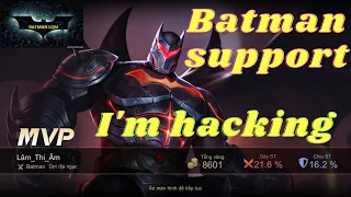 Batman trợ thủ - Hack map không cho team bạn chơi game - Batman LQM