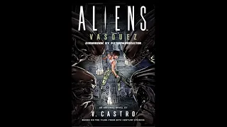 Aliens - Vasquez - Complete #audiobook #audionovelas #audionovel