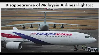 Flight MH-370 - The biggest mystery of the 21st century