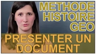 Présenter un document : l'exemple - Histoire-Géographie - Les Bons Profs