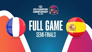 SEMI-FINALS: France v Spain | Full Basketball Game | FIBA U18 European Championship 2023
