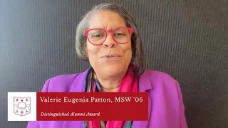 Awards of Distinction 2024: Distinguished Alumni Award: Valerie Eugenia Patton, MSW ’06