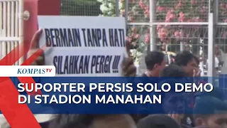 Demo di Stadion Manahan, Ini Tuntutan Para Suporter Persis Solo!