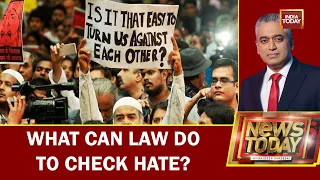 What Can Law Do To Check Hate? Senior Advocates Share Their Views | News Today With Rajdeep Sardesai