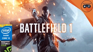 Battlefield 1 | Laptop gameplay & benchmark Nvidia | 840m