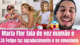 MARIA FLOR FALANDO MAMÃE E ZÉ FELIPE SE EMOCIONA COM MARIA FLOR E VIRGÍNIA FONSECA