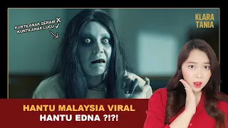 HANTU MALAYSIA VIRAL, HANTU EDNA ?!?! | Alur Cerita Film oleh Klara Tania