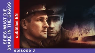 Spies Must Die. Snake in the Grass. Episode 3. Military Detective Story. StarMedia.English Subtitles