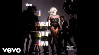 Lady Gaga - I Want Your Love (Demo) [Audio]