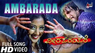 Viraparampare | Ambarada | Hd Video Song | Kiccha Sudeepa | Arindita Ray | Mili Nair | S.Narayan