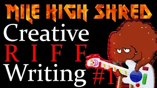 Mile High Shred Creative Riff Writing #1 - A Hungarian Minor