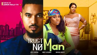 TRUST NO MAN - BEN TOUITOU, MARY LAZARUS, ONYEKA MERCY