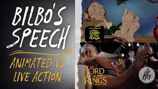 Bilbo's Speech LOTR Side by Side Comparison