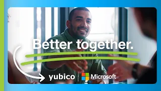 Yubico and Microsoft: Better Together