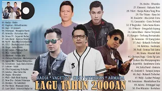 Radja, Vagetoz, Gigi, Peterpan, Armada, Dewa 19, Ada Band, Naff - Kumpulan Lagu Tahun 2000an Terbaik