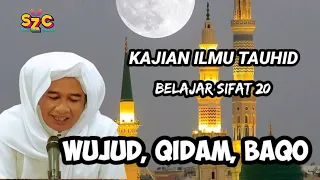 Abah Guru Zuhdi ~ Kajian Ilmu Tauhid ~ Belajar Sifat 20 ~ Wujud, Qidam, Baqo