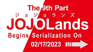 JOJO PART 9: JOJOLANDS IS REAL