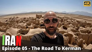 Across the Desert of IRAN To KERMAN