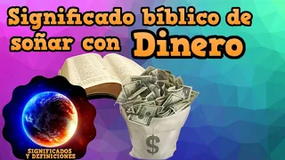 🔴 Significado bíblico de soñar con dinero - #SoñarConDinero - Definición de soñar con Dinero