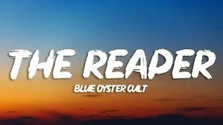 Blue Oyster Cult - (Don't Fear) The Reaper (Lyrics)