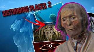 Disturbing Locations Iceberg Explained - Second Half