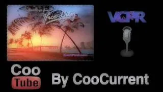 Part 2 - VCPR - GTA Vice City Radio