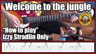 Guns N' Roses Welcome to the jungle IZZY STRADLIN ONLY with tabs | Rhythm guitar