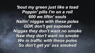 600Breezy - Don't Get Smoked [LYRICS]