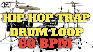 HIP HOP TRAP DRUM LOOP  | 80 BPM