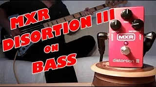 MXR M-115 Distortion III (Bass Demo)