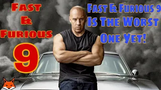 Fast And Furious 9 | The Worst One Yet...