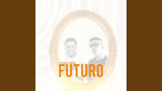 Futuro (feat. Sidoka)