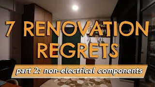 7 Renovation Regrets: Non-electrical