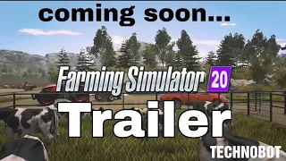 Farm simulator 2020 trailer||coming real soon