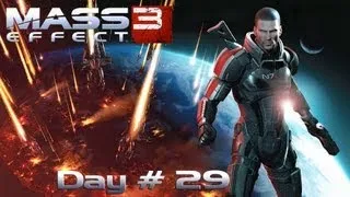 Mass Effect 3 - День #29 Уничтожение Разрушителя