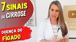 7 Sinais Preocupantes de CIRROSE - Doença do Fígado (E o que fazer!)