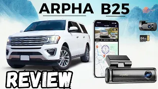 The Best Selling 5k Dash Cam Reviewed - Arpha B25