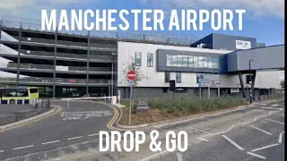 DROP & GO MANCHESTER AIRPORT EASIEST DIRECTIONS YOU’LL FIND