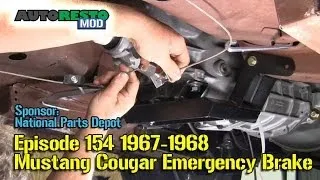 1967 1968 Mustang Cougar emergency brake Episode 154 Autorestomod