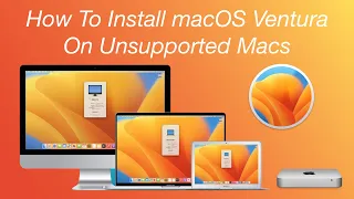 How to Install macOS Ventura On Unsupported Macs - Step By Step Guide