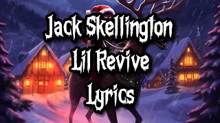 Jack Skellington - Lil Revive (LYRICS)