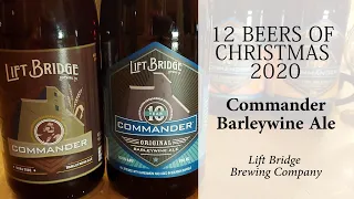 Cardamom + Barrel = Commander Barleywine | Lift Bridge Brewing Co. [12 Beers of Christmas 2020 #5]